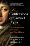 Cover: The Confessions of Samuel Pepys - Pegasus Books