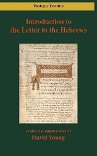 Enlarge image Cover: Introduction to the Letter to the Hebrews - Digital Theological Library