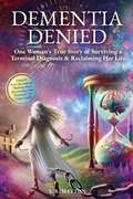 Cover: Dementia Denied - S.R. Hatton Publishing