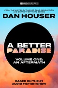 Cover: A BETTER PARADISE - Absurd Ventures