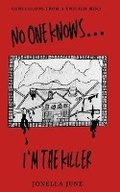 Cover: No One Knows I'm the Killer - Missfit Press