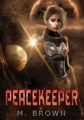 Cover: Peacekeeper - M.Brown