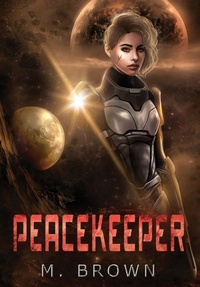Enlarge image Cover: Peacekeeper - M.Brown