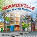 Cover: The Normie Masque - Normieville