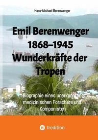 Abbildung von: Emil Berenwenger 1868-1945 - tredition GmbH