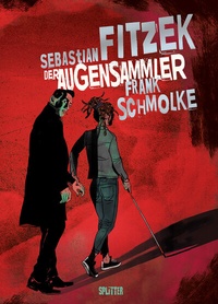 Abbildung von: Der Augensammler (Graphic Novel) - Splitter-Verlag