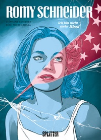 Abbildung von: Romy Schneider (Graphic Novel) - Splitter-Verlag