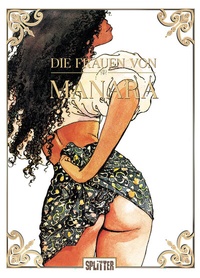 Abbildung von: Die Frauen von Manara - Splitter-Verlag