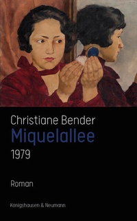 Abbildung von: Miquelallee 1979 - Königshausen & Neumann