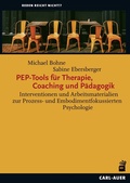 Cover: PEP-Tools f&uuml;r Therapie, Coaching und P&auml;dagogik - Carl-Auer Verlag