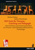 Cover: PEP-Tools f&uuml;r Therapie, Coaching und P&auml;dagogik - Carl-Auer Verlag