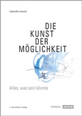 Cover: Die Kunst der M&ouml;glichkeit - Versus