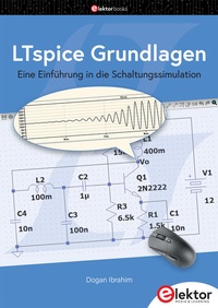 Abbildung von: LTspice Grundlagen - Elektor