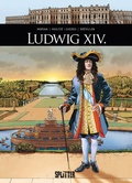 Cover: Ludwig XIV. - Splitter-Verlag