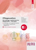 Cover: Pflegewelten - Grundz&uuml;ge medizinischer Diagnostik und Therapie PA/PFA in der Akut- und Langzeitversorgung einschlie&szlig;lich medizinische Pflegetechnik - Trauner Verlag
