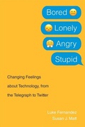 Cover: Bored, Lonely, Angry, Stupid - Harvard University Press