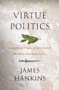 Cover: Virtue Politics - Harvard University Press