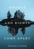 Abbildung von: Wrongs and Rights Come Apart - Harvard University Press