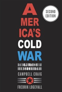 Enlarge image Cover: America's Cold War - Harvard University Press