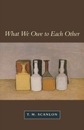Cover: What We Owe to Each Other - Harvard University Press