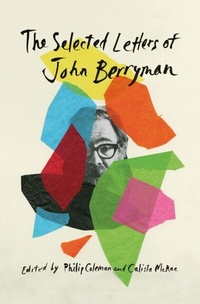 Enlarge image Cover: Selected Letters of John Berryman - Harvard University Press