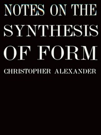 Enlarge image Cover: Notes on the Synthesis of Form - Harvard University Press