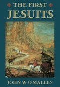Cover: First Jesuits - Harvard University Press