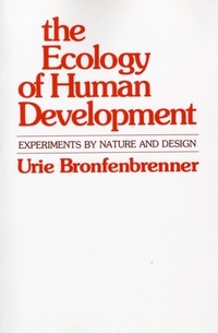 Enlarge image Cover: Ecology of Human Development - Harvard University Press