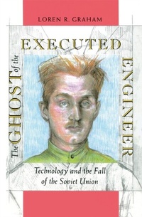 Enlarge image Cover: Ghost of the Executed Engineer - Harvard University Press