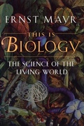 Cover: This Is Biology - Harvard University Press