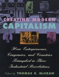Enlarge image Cover: Creating Modern Capitalism - Harvard University Press
