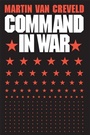 Cover: Command in War - Harvard University Press