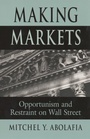 Cover: Making Markets - Harvard University Press