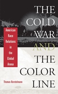 Cover: Cold War and the Color Line - Harvard University Press