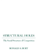 Cover: Structural Holes - Harvard University Press