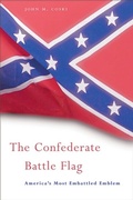 Cover: Confederate Battle Flag - Harvard University Press