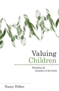 Enlarge image Cover: Valuing Children - Harvard University Press