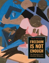 Enlarge image Cover: Freedom Is Not Enough - Harvard University Press