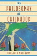 Cover: Philosophy of Childhood - Harvard University Press
