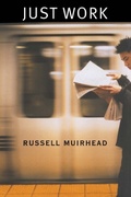 Cover: Just Work - Harvard University Press