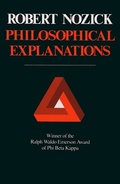 Cover: Philosophical Explanations - Harvard University Press