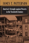 Cover: America's Struggle against Poverty in the Twentieth Century - Harvard University Press