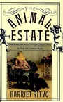 Cover: Animal Estate - Harvard University Press