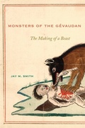 Cover: Monsters of the Gevaudan - Harvard University Press