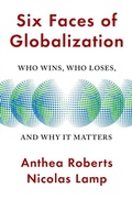 Cover: Six Faces of Globalization - Harvard University Press