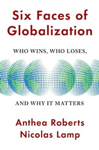 Enlarge image Cover: Six Faces of Globalization - Harvard University Press