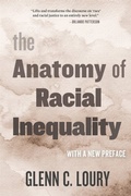 Cover: Anatomy of Racial Inequality - Harvard University Press
