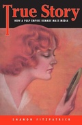 Cover: True Story - Harvard University Press