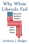 Cover: Why White Liberals Fail - Harvard University Press