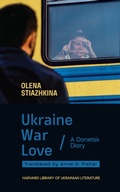 Bild: Ukraine, War, Love - Harvard University Press